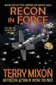 Recon in Force (Book 6 of The Empire of Bones Saga)