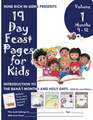 19 Day Feast Pages for Kids Volume 1 / Book 3: Introduction to the Bahá'í Months and Holy Days (Months 9 - 12)