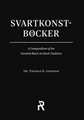 Svartkonstböcker: A Compendium of the Swedish Black Art Book Tradition