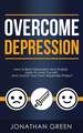 Overcome Depression