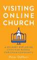 Visiting Online Church