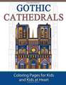 Gothic Cathedrals / Famous Gothic Churches of Europe