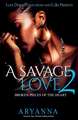 A SAVAGE LOVE 2