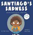 Santiago's Sadness