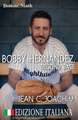 Bobby Hernandez, Second Base (Edizione Italiana)