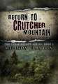 Return to Crutcher Mountain