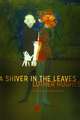 Hughes, L: Shiver in the Leaves