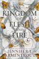 A Kingdom of Flesh and Fire