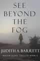 See Beyond the Fog