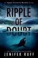 Ripple of Doubt