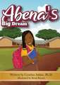 Abena's Big Dream