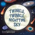 Twinkle, Twinkle, Nighttime Sky