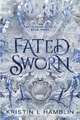 Fated Sworn