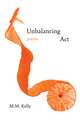 Unbalancing Act