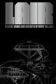 Lair: Radical Homes and Hideouts of Movie Villains (Trade Edition)