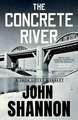 The Concrete River