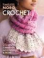 Timeless Noro Crochet