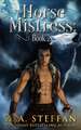 The Horse Mistress: Book 2