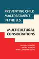 Preventing Child Maltreatment in the U.S.: Multicultural Considerations