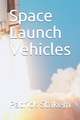 Space Launch Vehicles