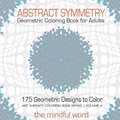 Abstract Symmetry Geometric Coloring Book for Adults