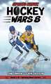 Hockey Wars 8