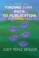 Finding Your Path to Publication LARGE PRINT EDITION