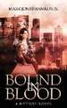 Bound in Blood: A Mythos Novel