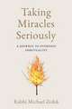 Taking Miracles Seriously