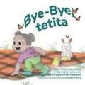 Bye-Bye, tetita