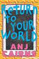 Return to Your World
