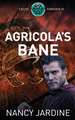 Agricola's Bane