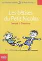 Betises Du Petit Nicolas: Le Lion, La Sorciere Blanche Et L'Armoire Magique