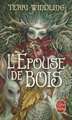 L'Epouse de Bois