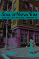 Soul of Nueva York (Spanish): Guía de Las 30 Mejores Experiencias