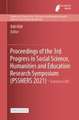 Proceedings of the 3rd Progress in Social Science, Humanities and Education Research Symposium (PSSHERS 2021)