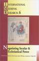 Negotiating Secular and Ecclesiastical Power