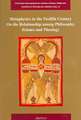 Metaphysics in the Twelfth Century on the Relationship Among Philosophy, Science and Theology