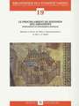 Le Proche-Orient de Justinien Aux Abbassides: Peuplement Et Dynamiques Spatiales. Actes Du Colloque 'Continuites de L'Occupation Entre Les Periodes By