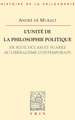 L'Unite de La Philosophie Politique de Scot, OCCAM Et Suarez Au Liberalisme Contemporain