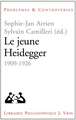 Le Jeune Heidegger: 1909-1926