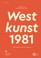 Westkunst, 1981: A Historiography of Modernism Exhibited