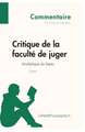 Critique de la faculté de juger de Kant - Analytique du beau (Commentaire)