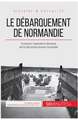 Le débarquement de Normandie