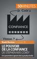 Le Pouvoir de la confiance de Stephen M.R. Covey