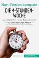 Die 4-Stunden-Woche. Zusammenfassung & Analyse des Bestsellers von Timothy Ferriss