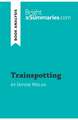 Trainspotting by Irvine Welsh (Book Analysis)