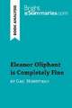 Eleanor Oliphant is Completely Fine by Gail Honeyman (Book Analysis)