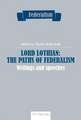 Lord Lothian: Writings and Speeches