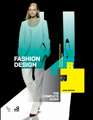 Fashion Design: The Complete Guide